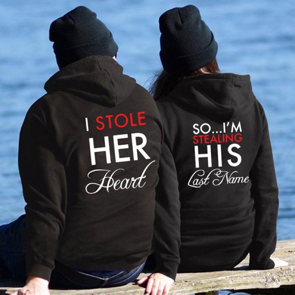 Couple Hoodies Sweatshirts - I Stole Her Heart & I'm Stealing His Last Name Hoodie His and Her Hoodies Black