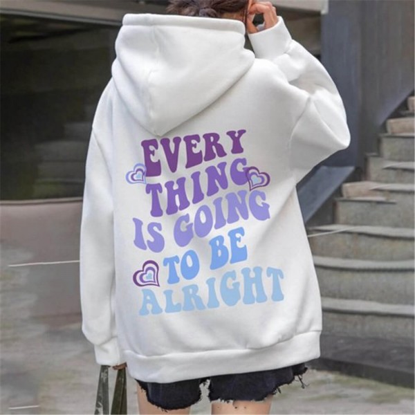 Every Thing Is Going To Be Alright Sweatshirts