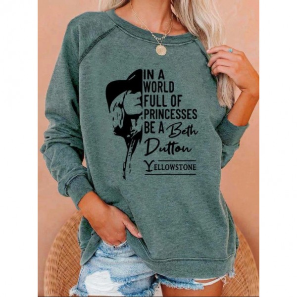 Yellowstone In A World Full Of Princesses Be A Beth Dutton Sweatshirt